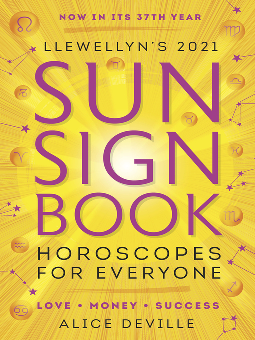 Title details for Llewellyn's 2021 Sun Sign Book by Alice DeVille - Available